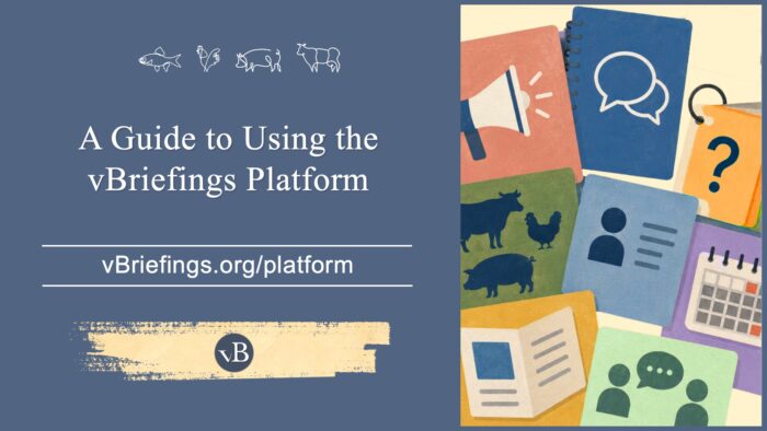 Social sharing image for the briefing “A Guide to Using the vBriefings Platform.” The design features the title and URL “vBriefings.org/platform” on a blue background with line drawings of a fish, chicken, pig, and cow. Along the right side is a colorful collage of overlapping resource cards with icons representing outreach, conversation, learning, flashcards, profiles, scheduling, and educational materials. The vBriefings logo appears near the bottom.